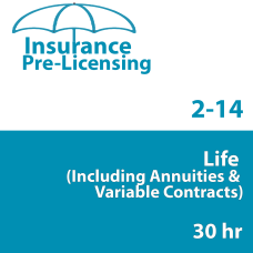 30 hour -  2-14 Life & Variable Annuity Prelicensing Course